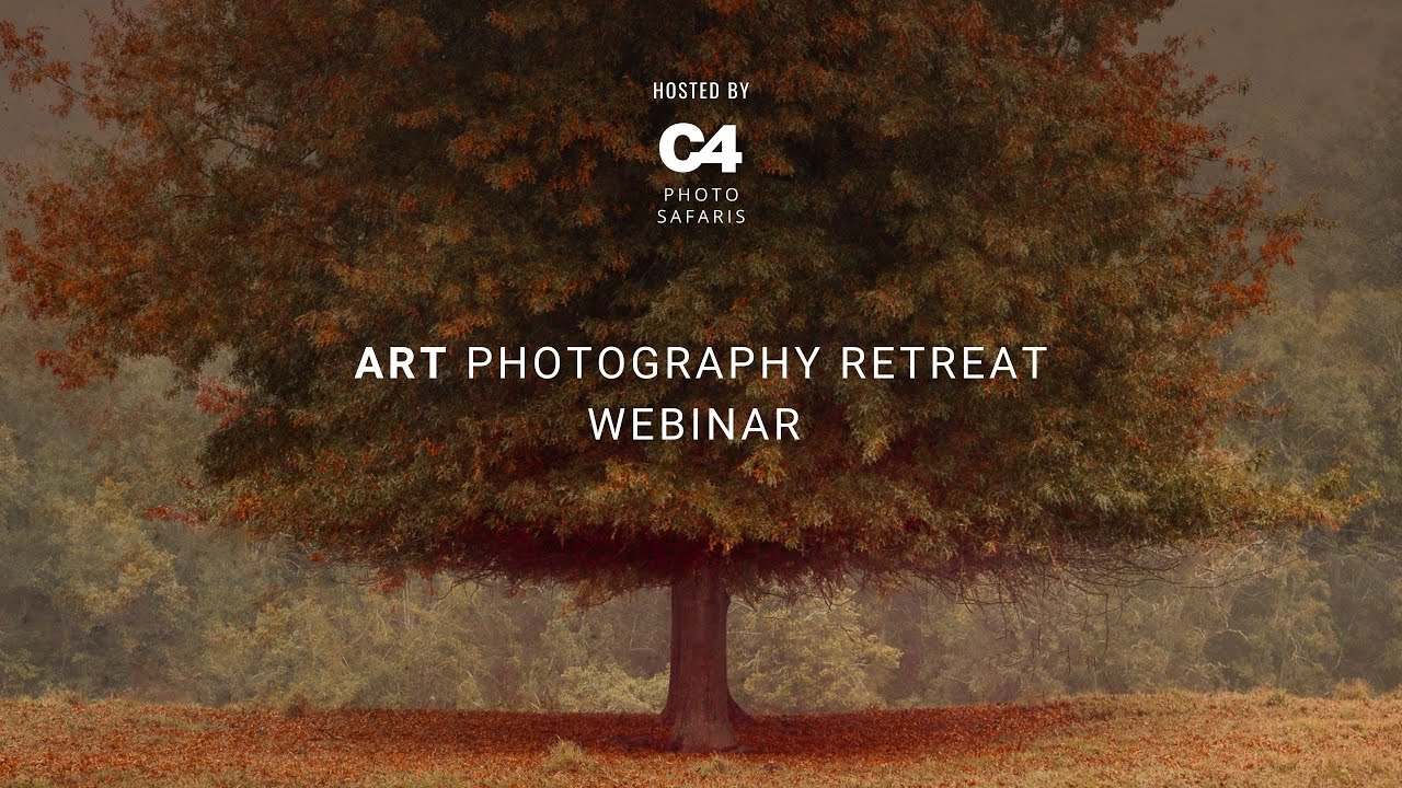 C4 Photo Safari's Webinar | Unlock the Secrets of Art Photography