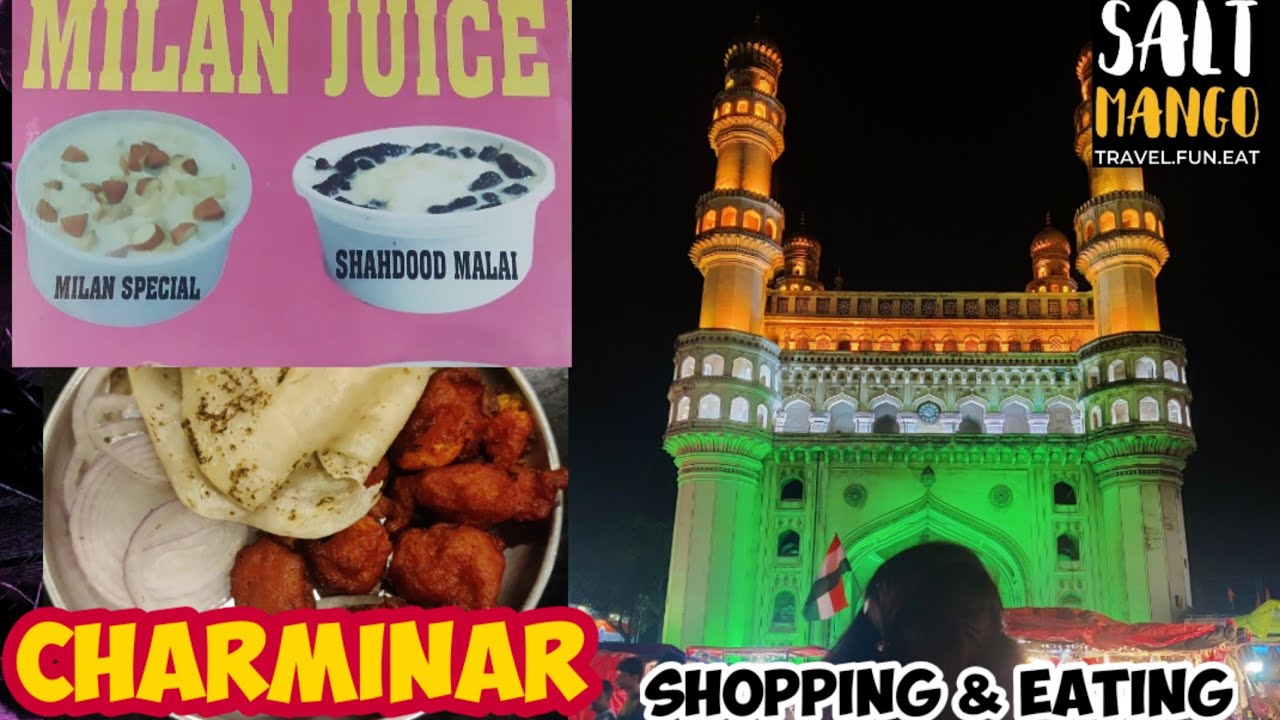 What not to miss in Charminar Hyderabad | Milan Juice centre | Nimrah #charminar #hyderabad #foodie