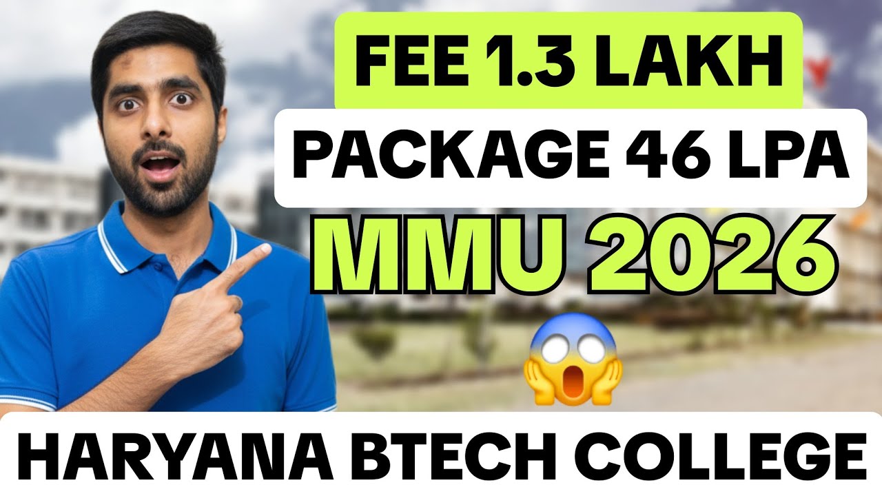 MMU Ambala Btech Haryana Admission Honest Review 2026 😱 | Fees Placements JEE Based 🔥 
