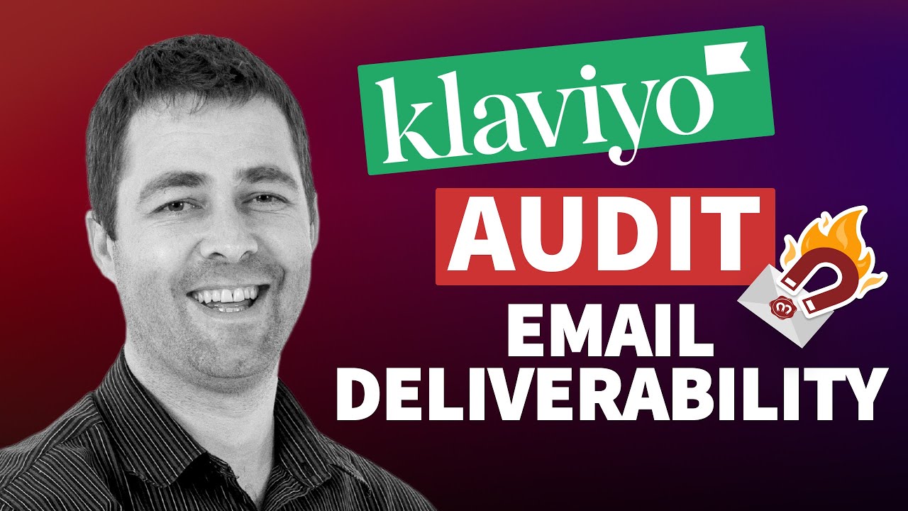 Klaviyo Audit Pt 1: Email Deliverability Analysis