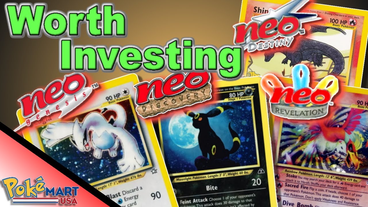 Are Wotc Neo Pok&eacute;mon Cards Worth Investing in? (Crazy!)