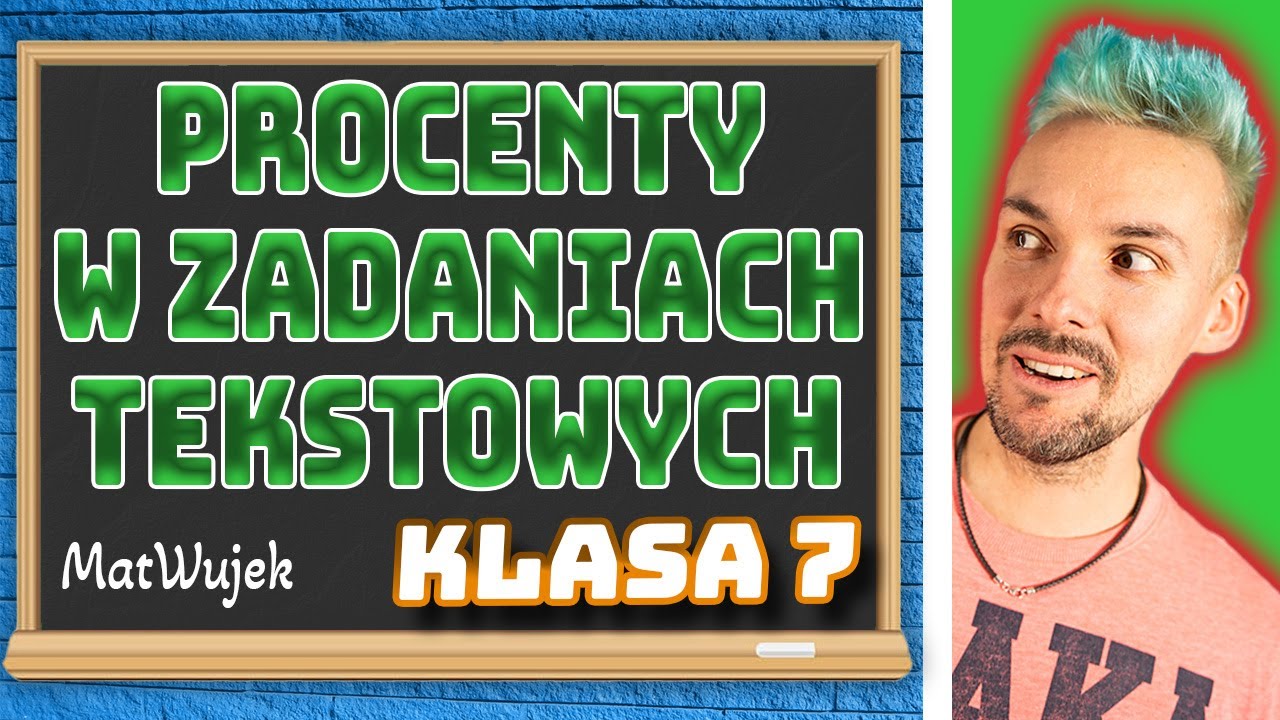 RÓWNANIA || PROCENTY W ZADANIACH TEKSTOWYCH - klasa 7