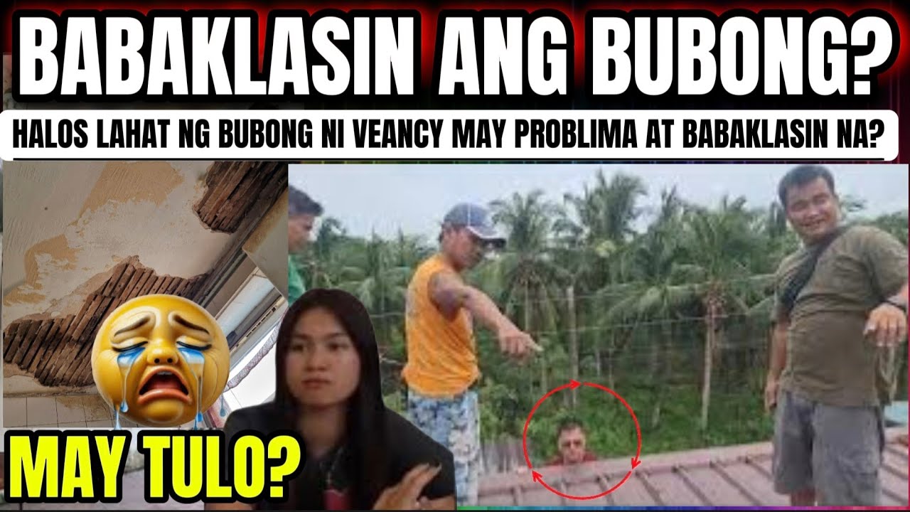BUBONG NILA VEANCY BABAKLASIN NA LAHAT??  DAHIL SA...
