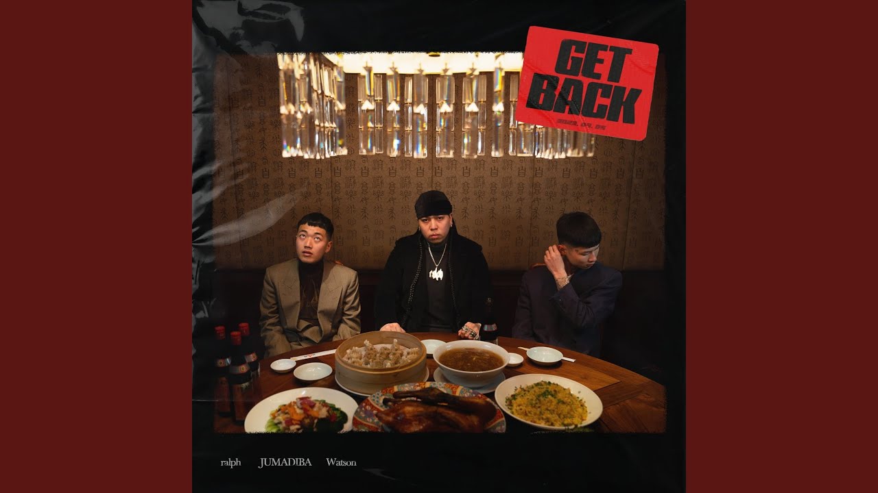 Get Back (feat. JUMADIBA & Watson)