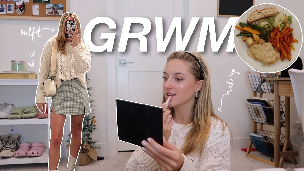 GRWM while I overshare
