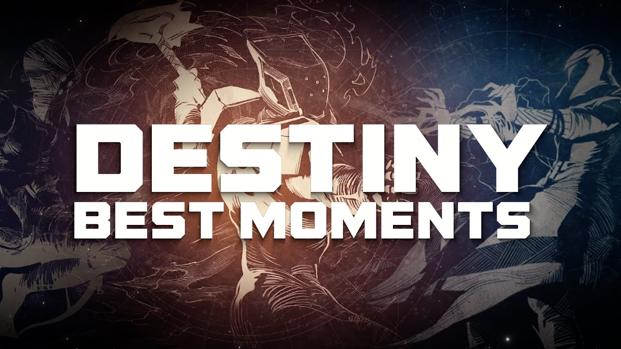 Destiny Funny Moments - DESTINY BEST MOMENTS (PART 1)