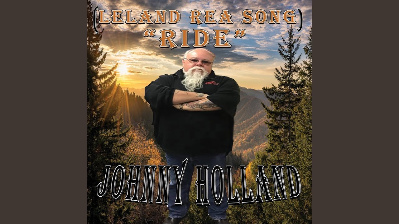 Ride (Leland Rea Song)