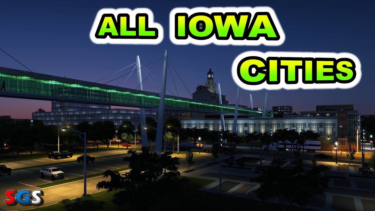 🗺️ All Iowa Cities REVEALED!  American Truck Simulator 🚛