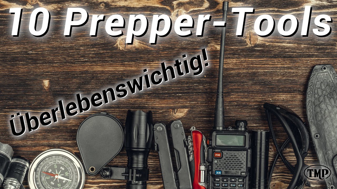 10 &Uuml;berlebenswerkzeuge, die in jeder Krise Gold wert sind! Hast du sie alle?