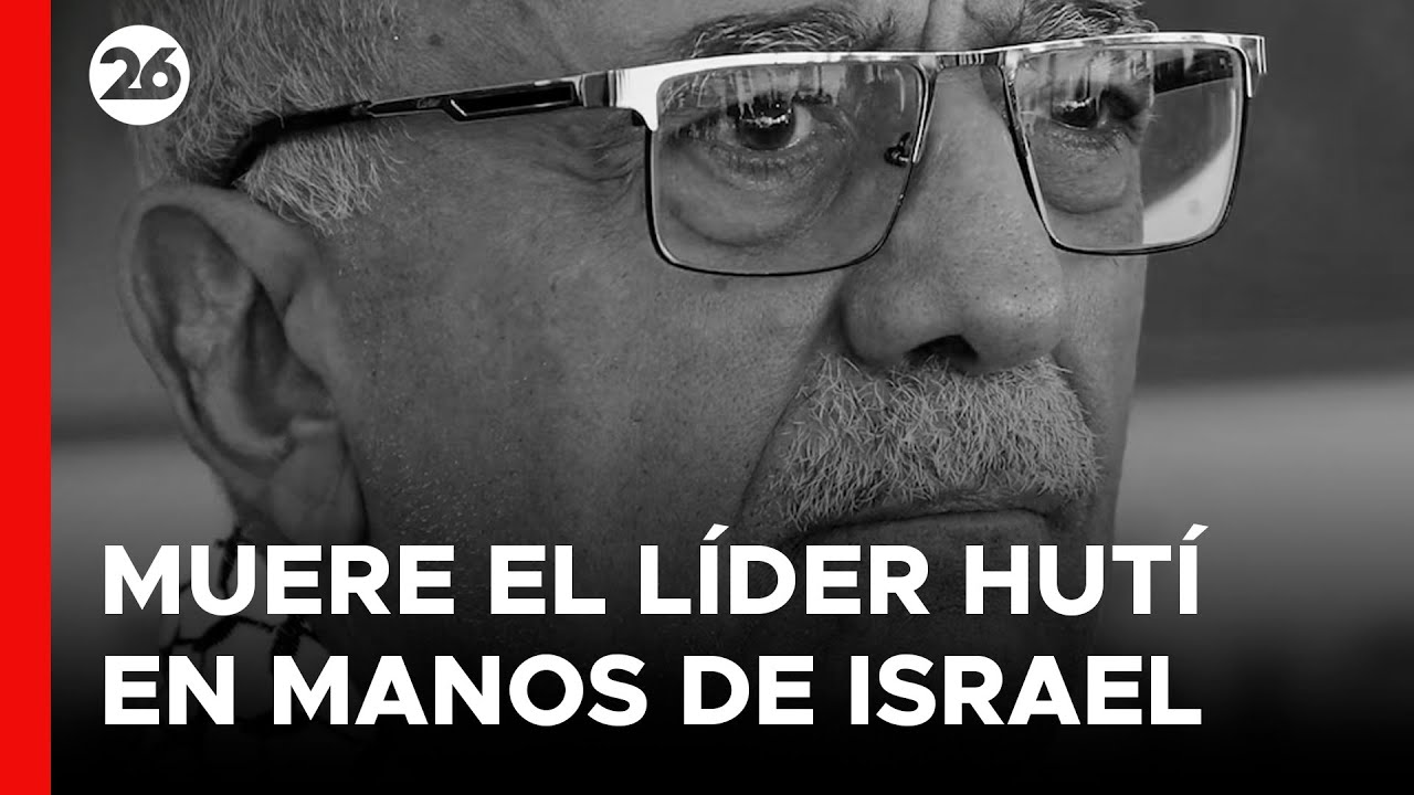 🚨 MEDIO ORIENTE | ISRAEL mató a líder YEMENÍ y los HUTÍES prometieron VENGANZA