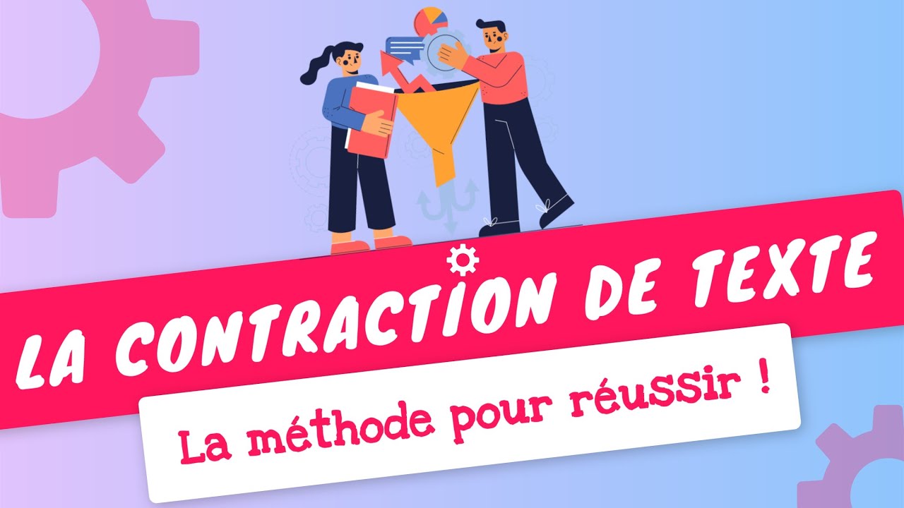 RÉUSSISSEZ la Contraction de Texte au BAC Français : MÉTHODE et Astuces