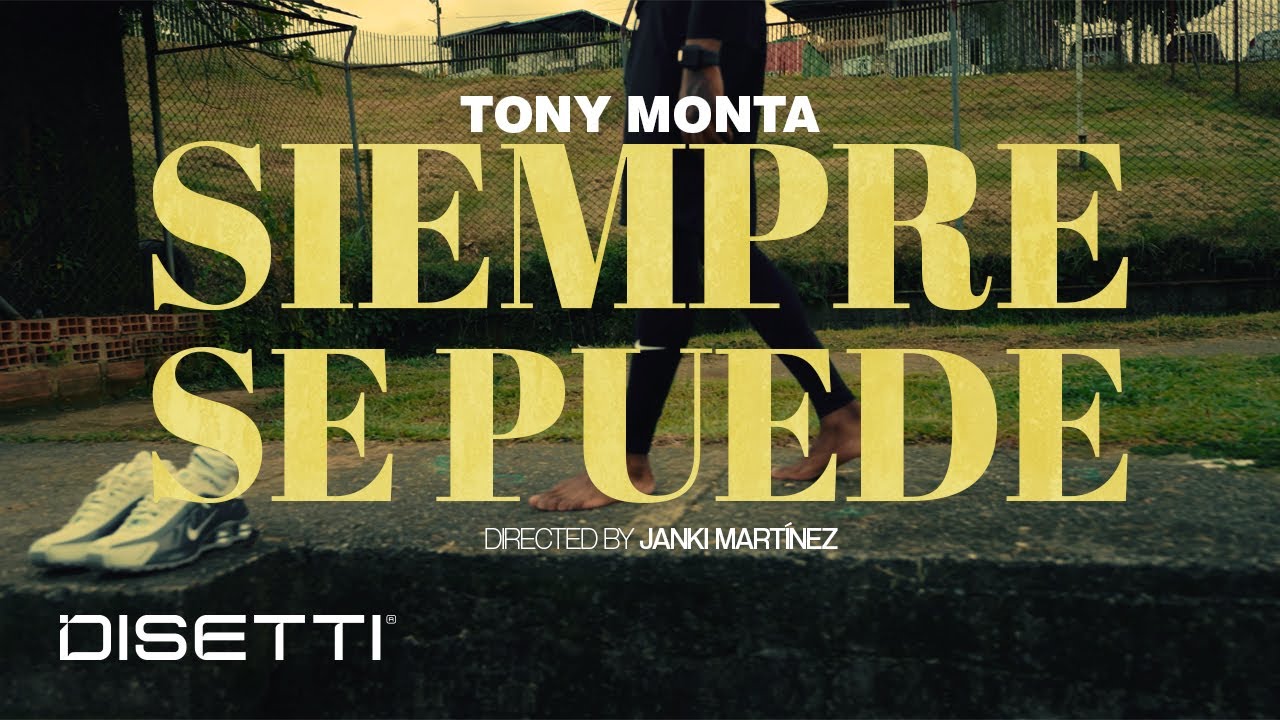 Tony Monta - Siempre Se Puede (Video Oficial)