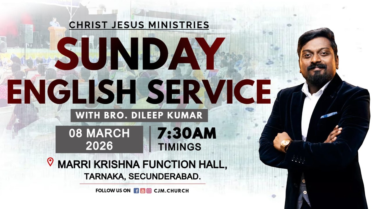 CJM SUNDAY ENGLISH SERVICE | 08-03-2026 | @CJMCHURCH