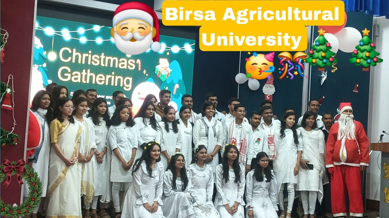 Christmas Gathering 🎅🎄||Birsa Agricultural University||