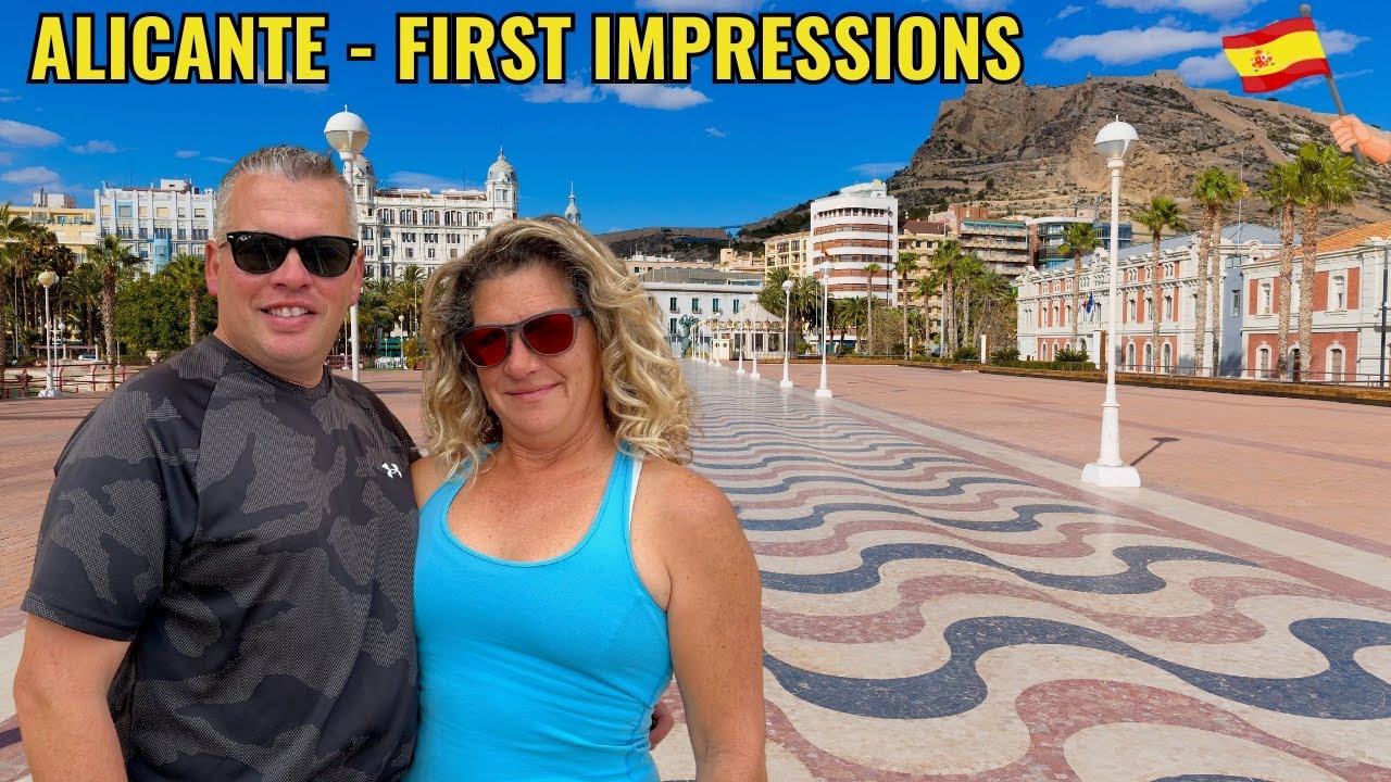 Alicante First Impressions