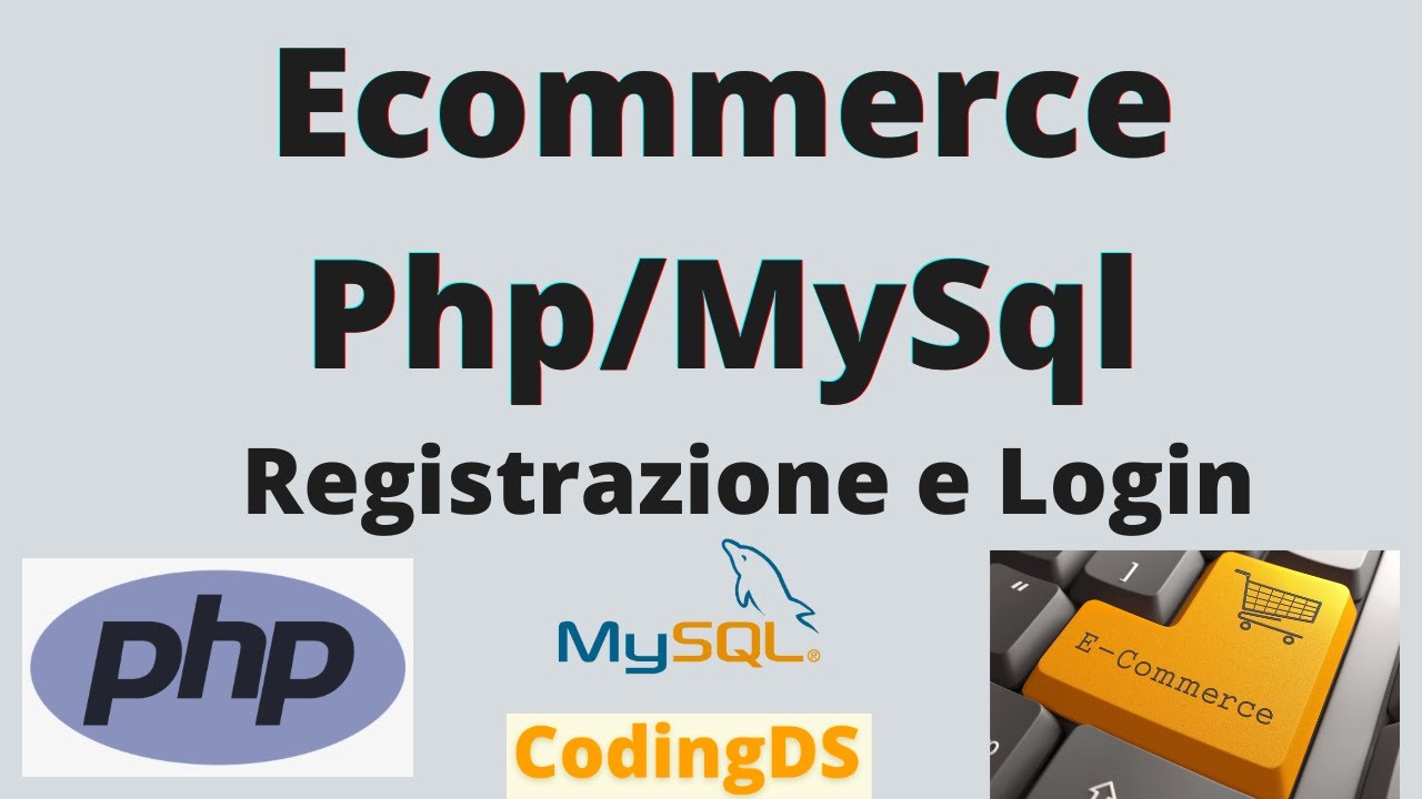 Ecommerce Php/MySql -  Registrazione e Login [ ITA ]