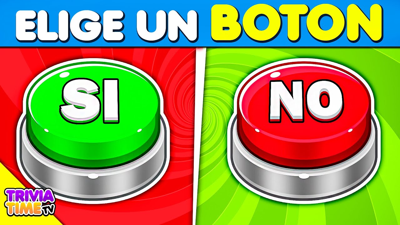 Si o No 🤫| ✅ o ⛔ | Elige UN BOTON🔥 - TriviaTime