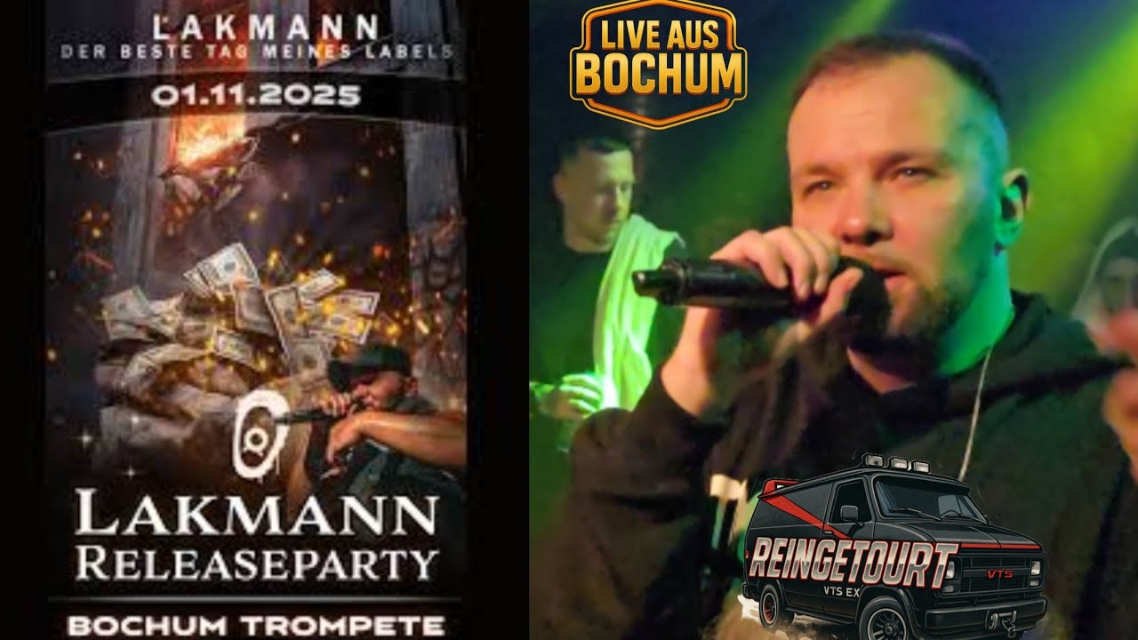 Reingetourt: Lakmanns Releaseparty – Der beste Tag meines Labels LIVE aus Bochum 1.11.2025