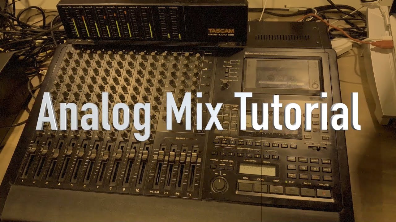 Analog Mix Tutorial in 10 Steps - on a Cassette Portastudio