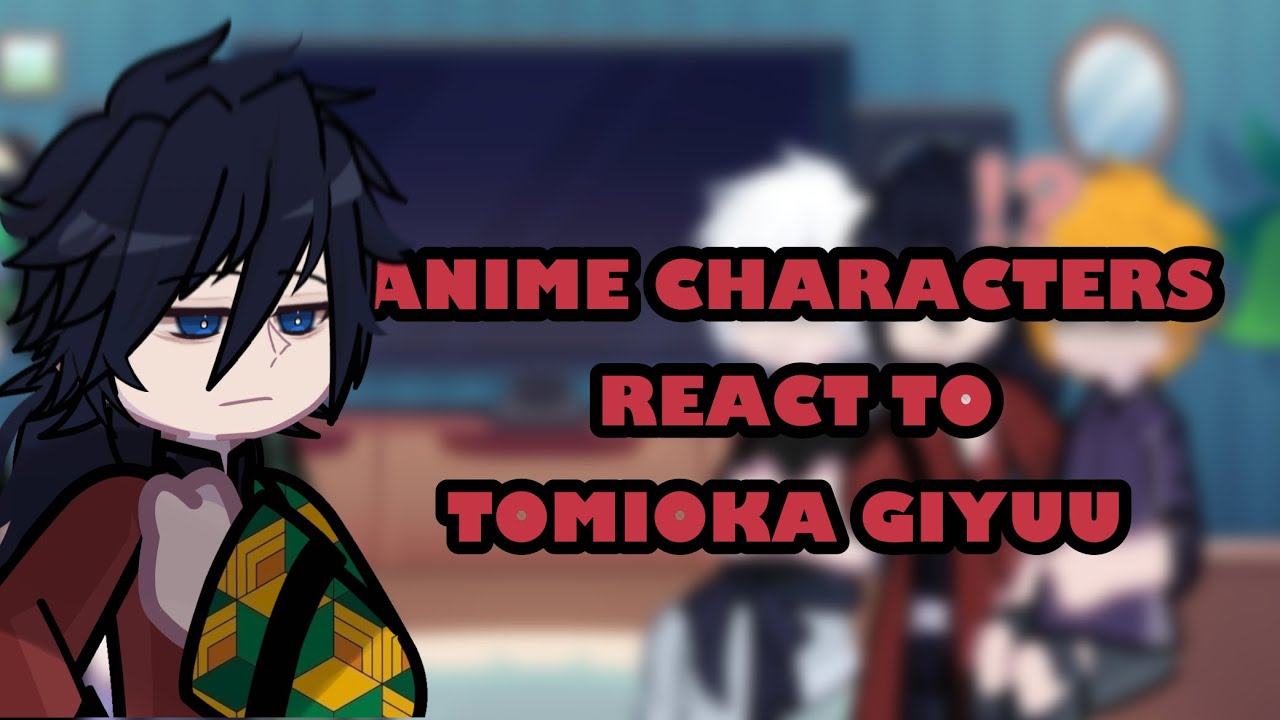 ANIME CHARACTERS REACT TO GIYUU [3/6] 🇷🇺🇺🇸