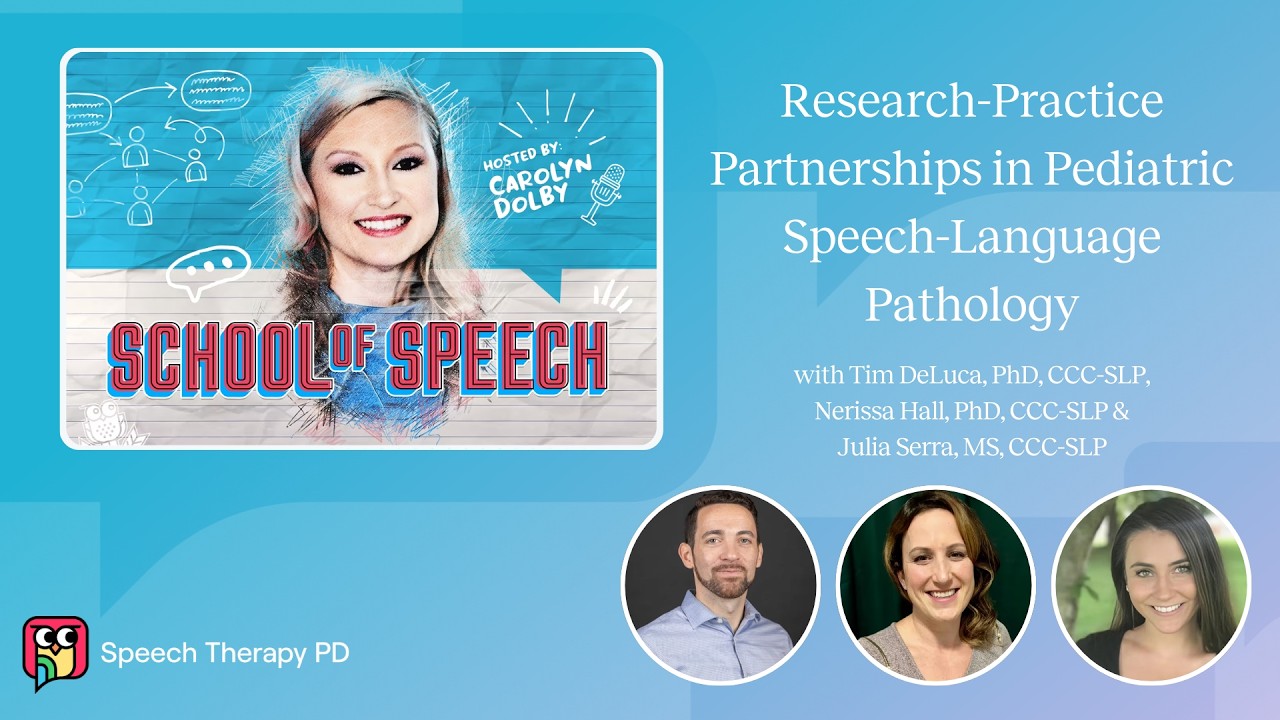 Research-Practice Partnerships in Pediatric Speech-Language Pathology