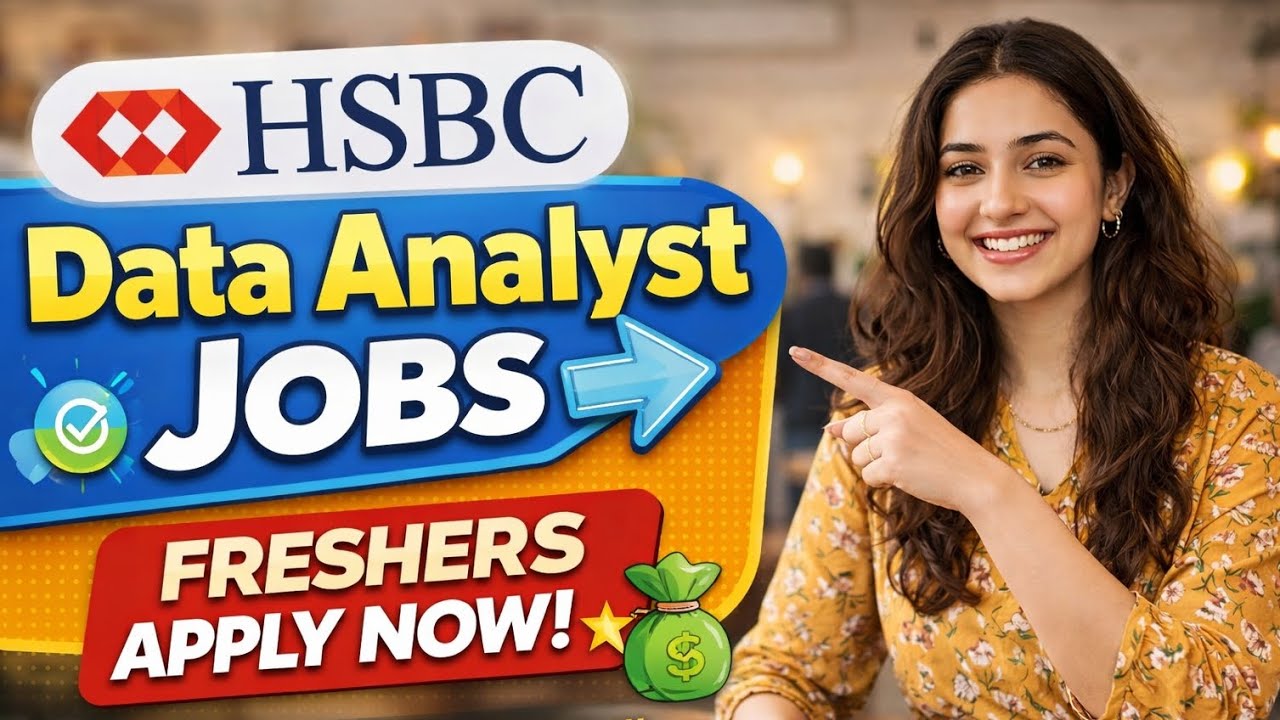 HSBC Data Analyst Jobs 2026 🔥 Freshers Apply Now | No Experience Needed