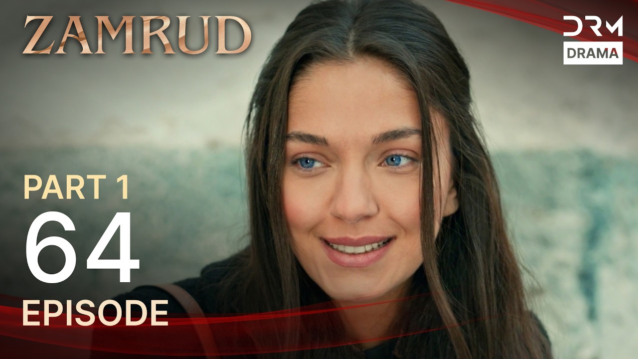 Zamrud | Episode 64 - Part 1 | The Phoenix Turkish Drama Urdu Dubbed | UE1O
