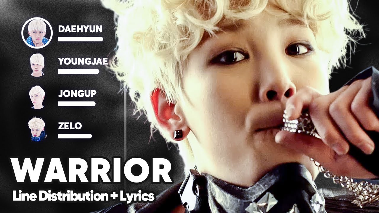 B.A.P - WARRIOR (Line Distribution + Lyrics Karaoke) PATREON REQUESTED