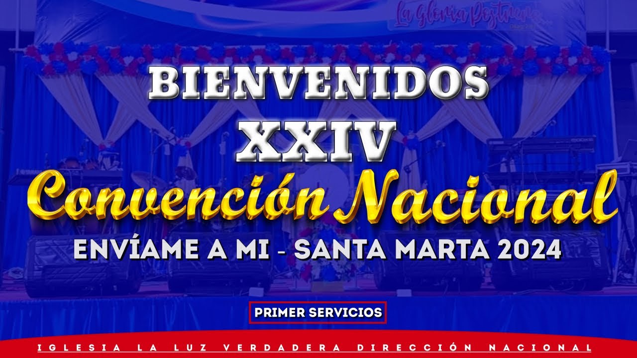 1 DIA  XXIV CONVENCIÓN NACIONAL 2024 - ENVÍAME A MI SANTA MARTA