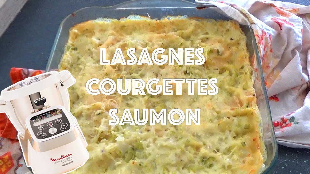 Recettes Companion  — LASAGNES COURGETTES ET SAUMON