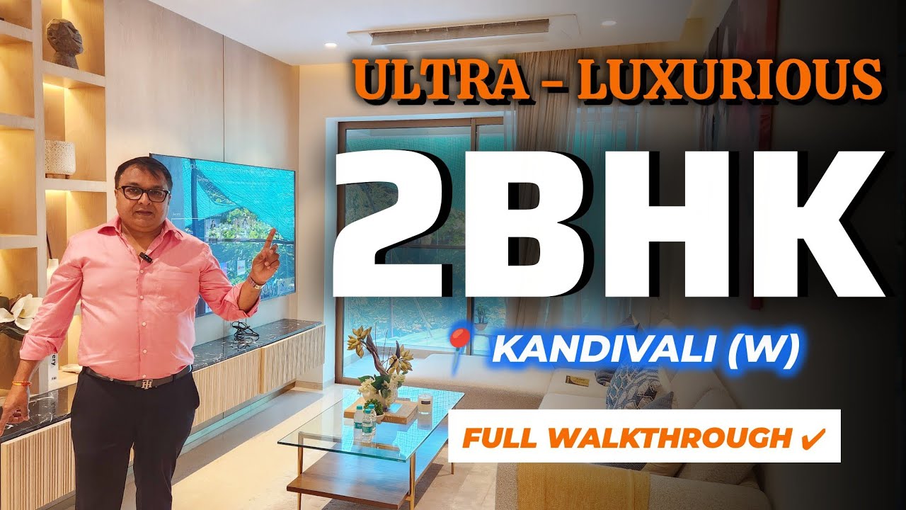 2BHK Ultra Luxury Apartment in Kandivali West📍| 37-Storey Sky Tower | ☎️ 93213 90090