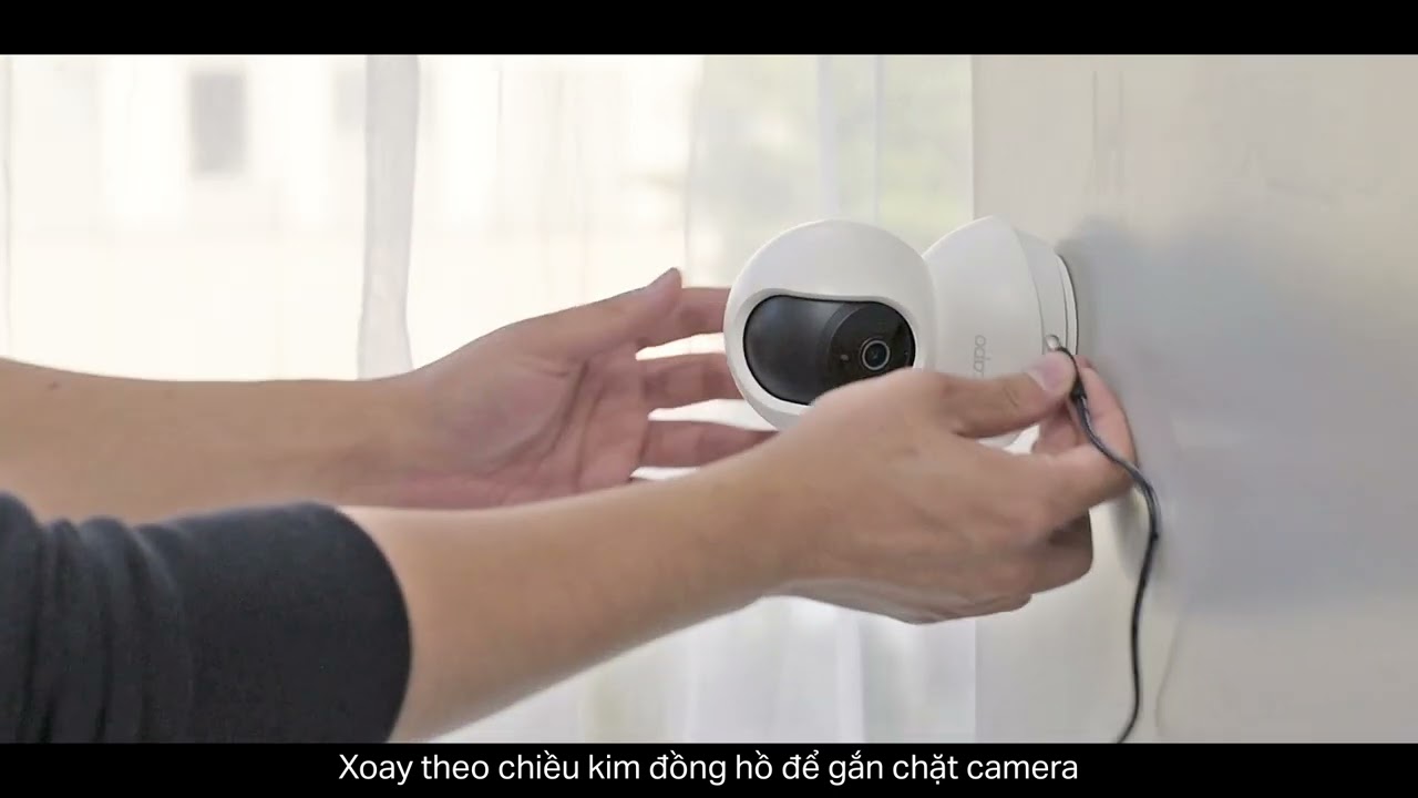 Cách gắn Camera TP-Link Tapo C200/C210/TC70 lên tường/trần nhà