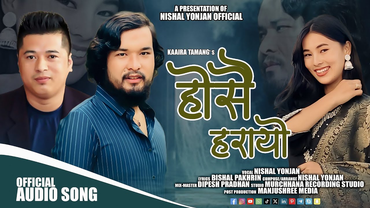 Hosai Harayo - Nishal Yonjan || New Nepali Song 2025