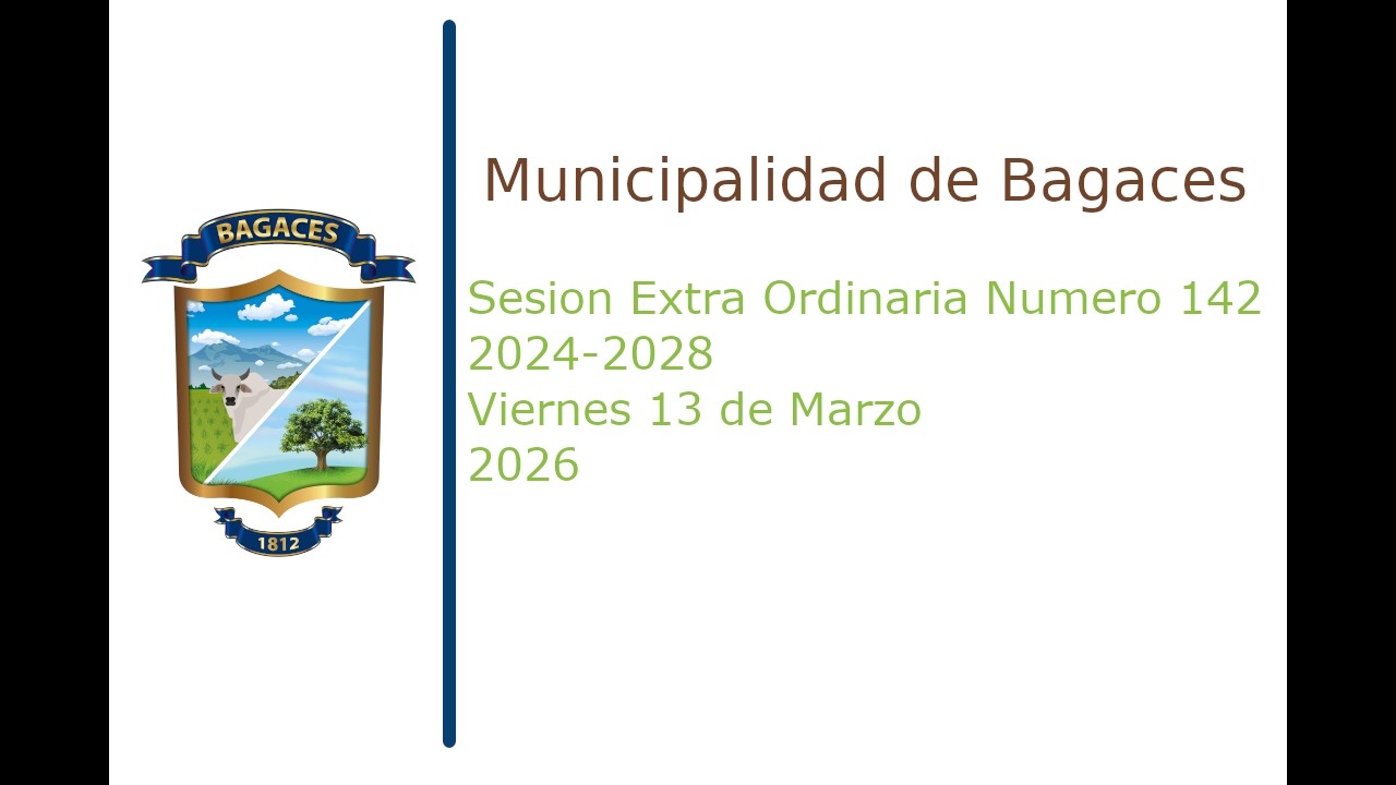Sesión Extra Ordinaria Numero 142 2024-2028. Viernes 13 de Marzo del 2026