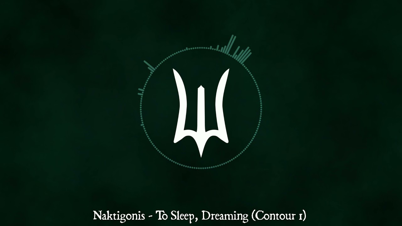Naktigonis - To Sleep, Dreaming (Contour 1) (Deepwoken OST)
