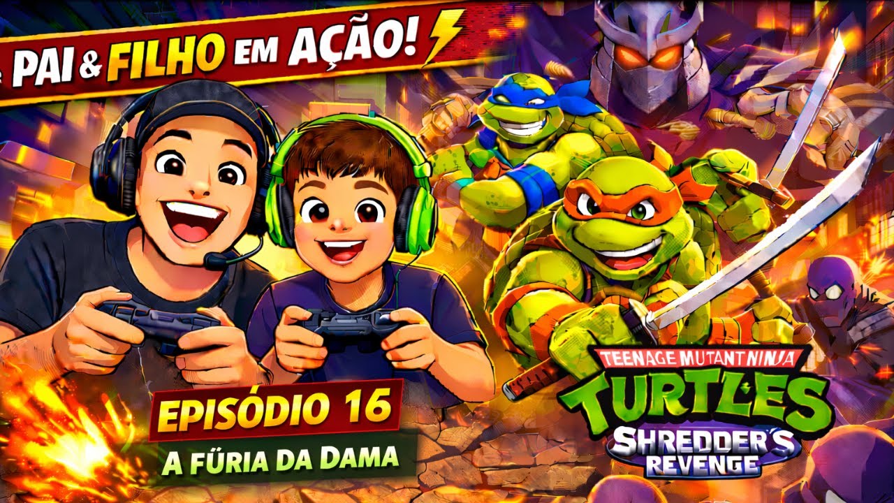 TMNT Shredder’s Revenge Gameplay Pai e Filho | Episódio 16 – A FÚRIA DA DAMA