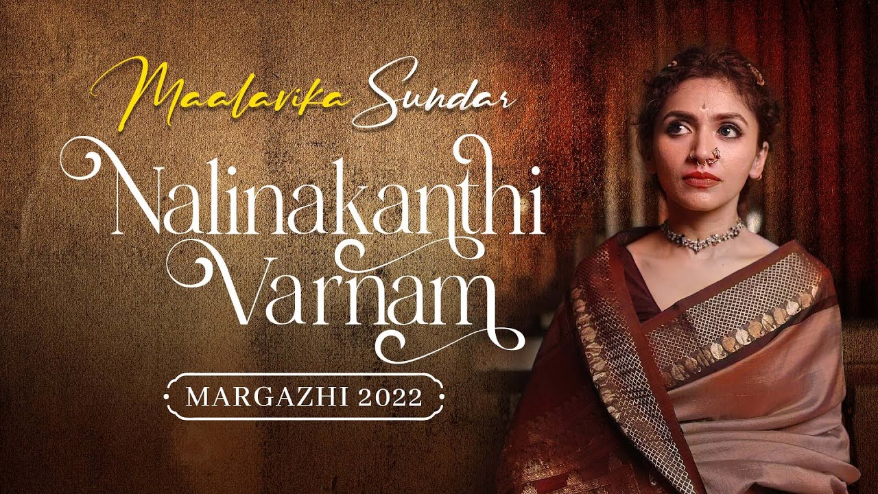 Maalavika Sundar | Nalinakanthi Varnam | Margazhi Concert