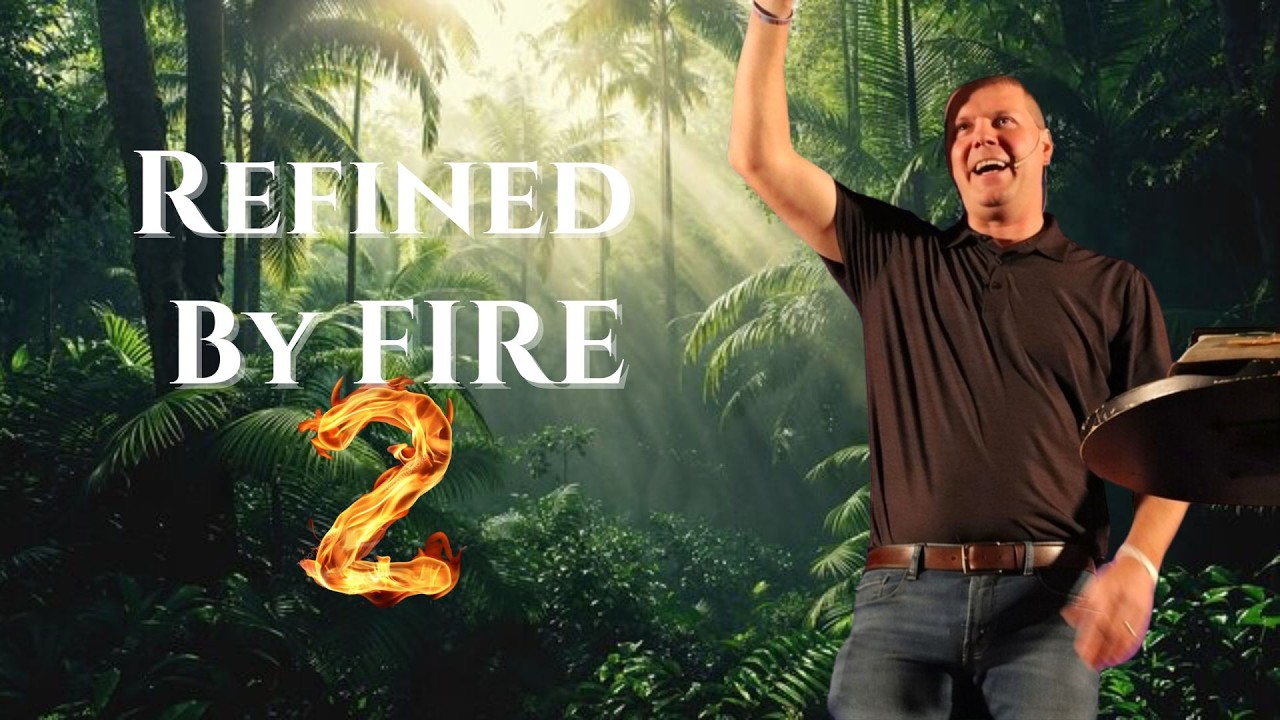 Refined by Fire Pt. 2 // The Wilderness Season