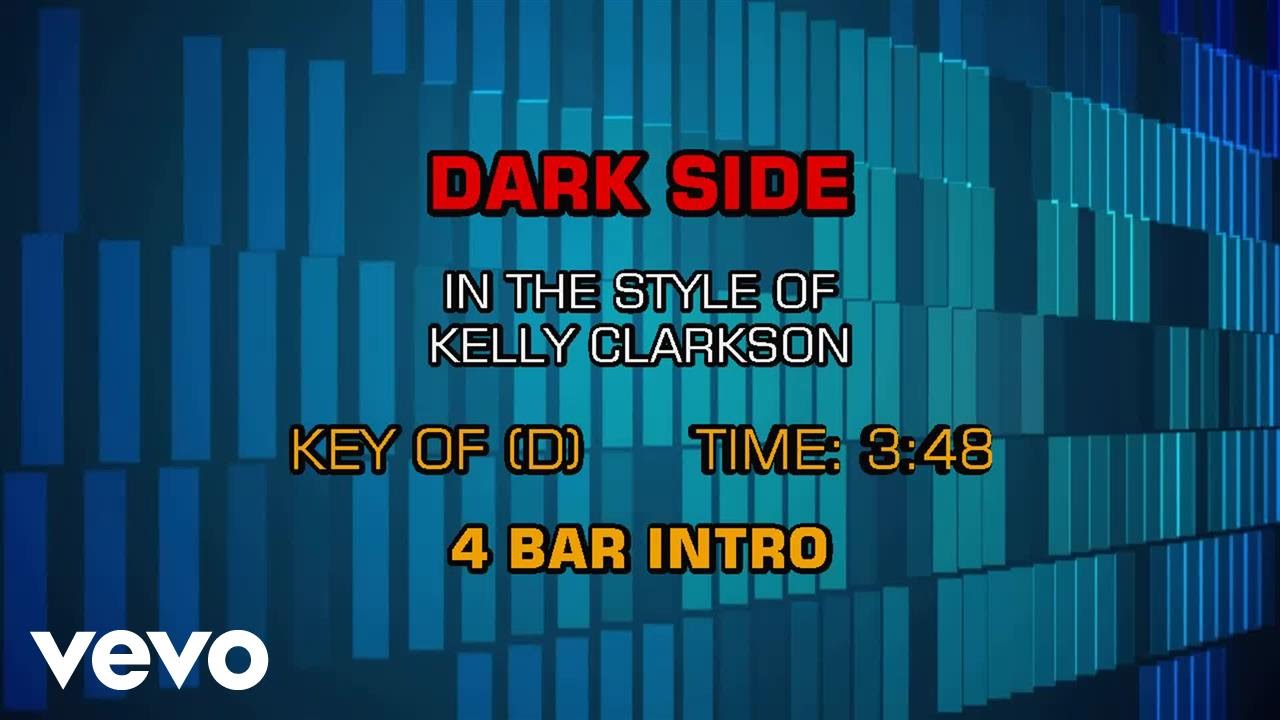Kelly Clarkson - Dark Side (Karaoke)