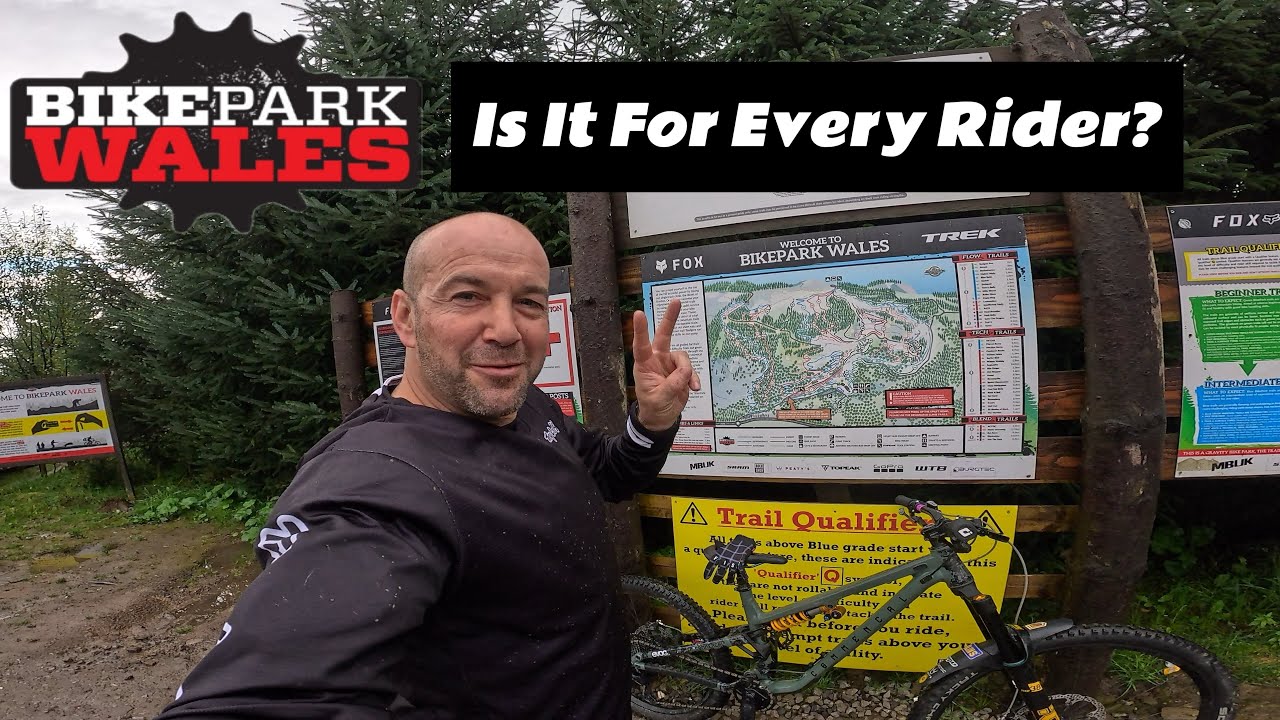 BIKE PARK WALES!  IS IT FOR EVERYONE?