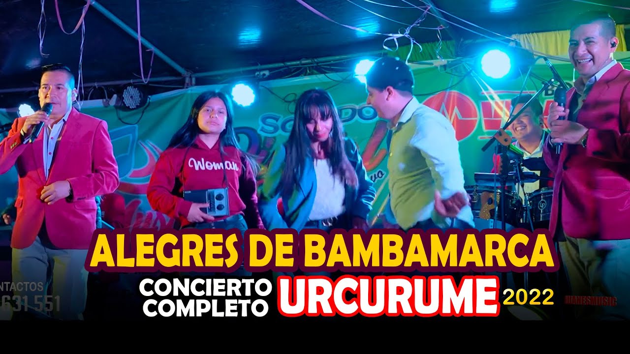 Alegres de Bambamarca  en Concierto Urcurume 2022 Primicias