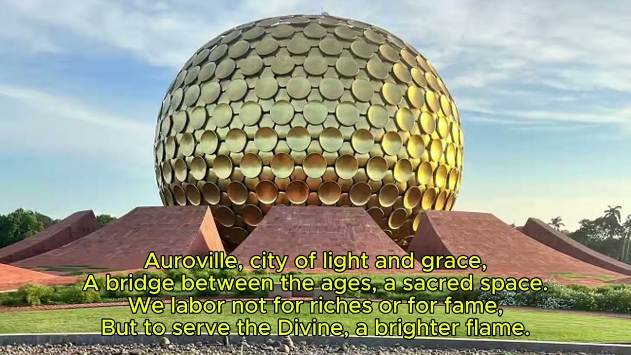 A Song of Auroville