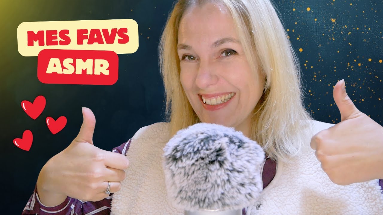 ASMR FR ❤️ Mes FAVS du moment (chuchotement proche micro et des sons sympas)
