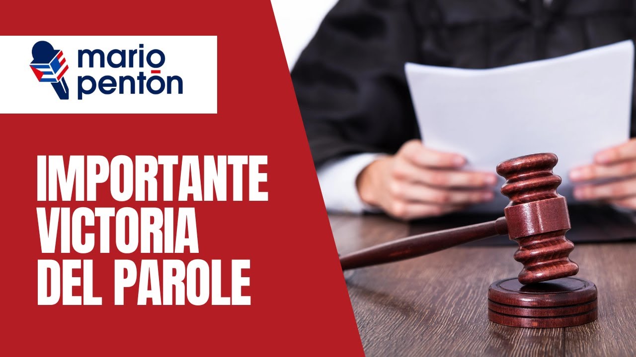 Jueza Talwani concede importante victoria en relación al Parole familiar a beneficiarios