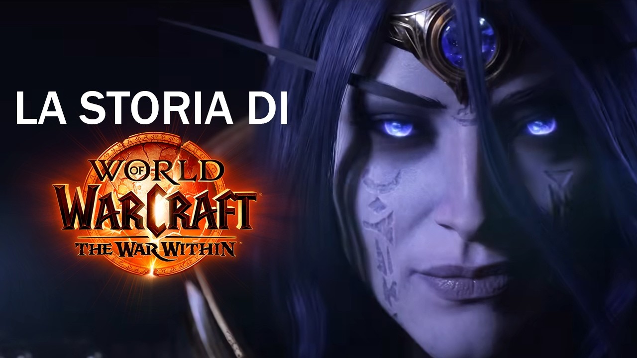 World of Warcraft: La Storia Finora