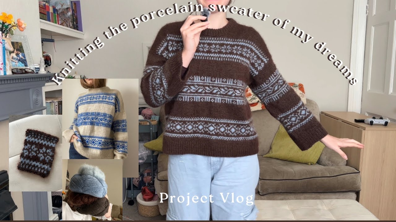 My DREAM Porcelain Sweater | knitting project vlog