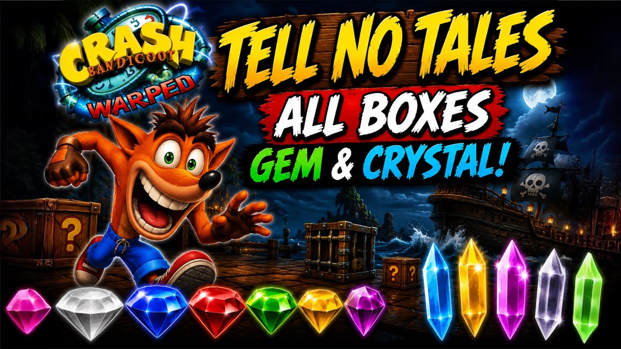 Crash Bandicoot 3: Warped - Tell No Tales Gem & Crystal (All Boxes)