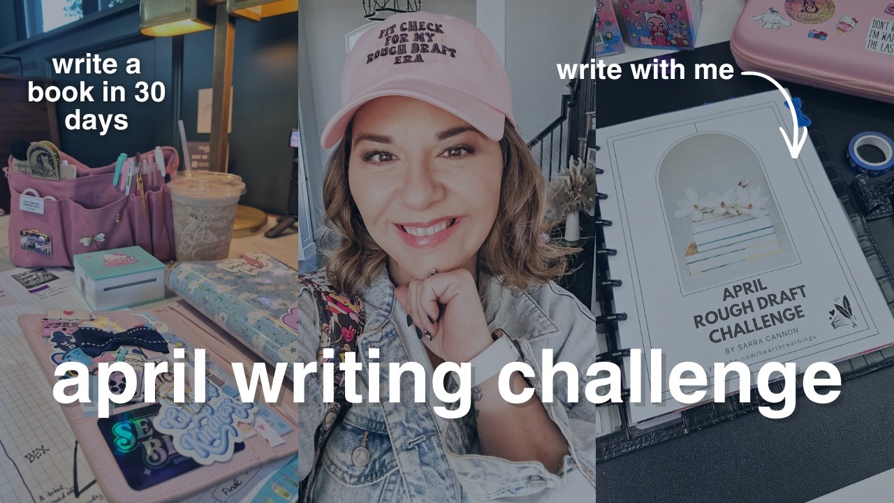 Setting A Huge Writing Goal For April ✨📝 JOIN APRIL ROUGH DRAFT CHALLENGE