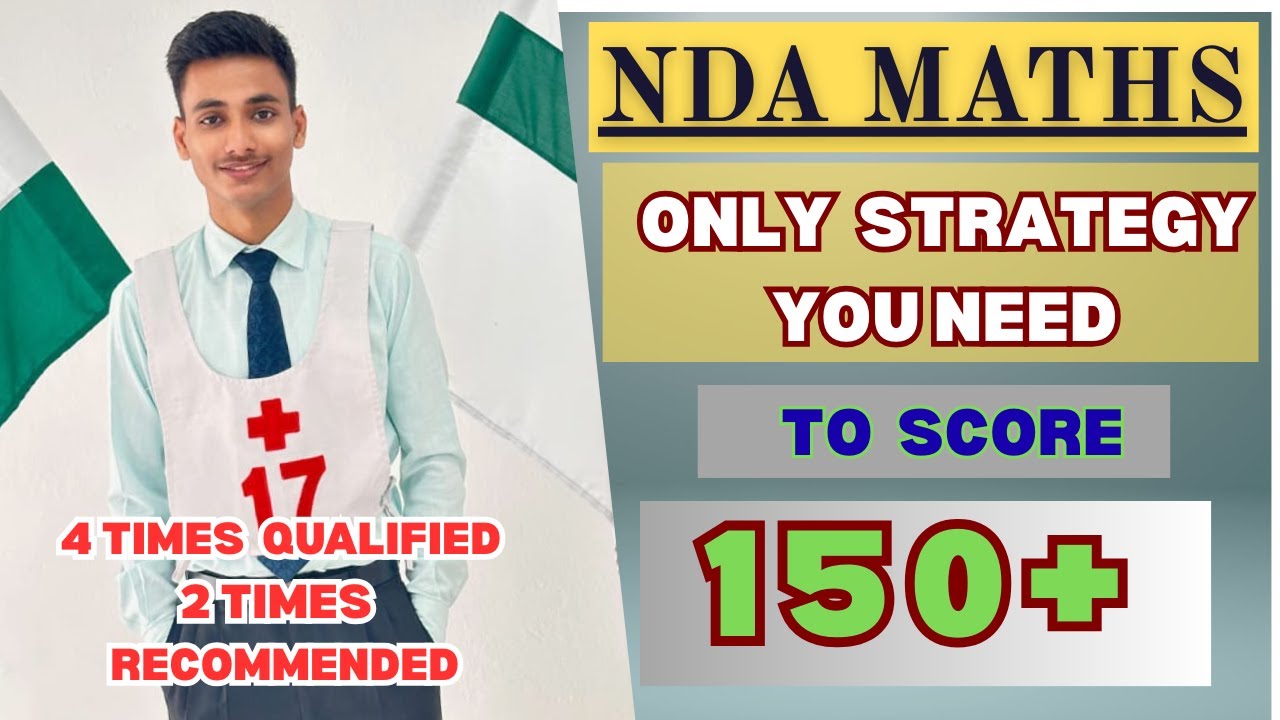 🔥How to Score 150+ in NDA Maths | Complete Guide for Beginners | NDA 01 2026 |
