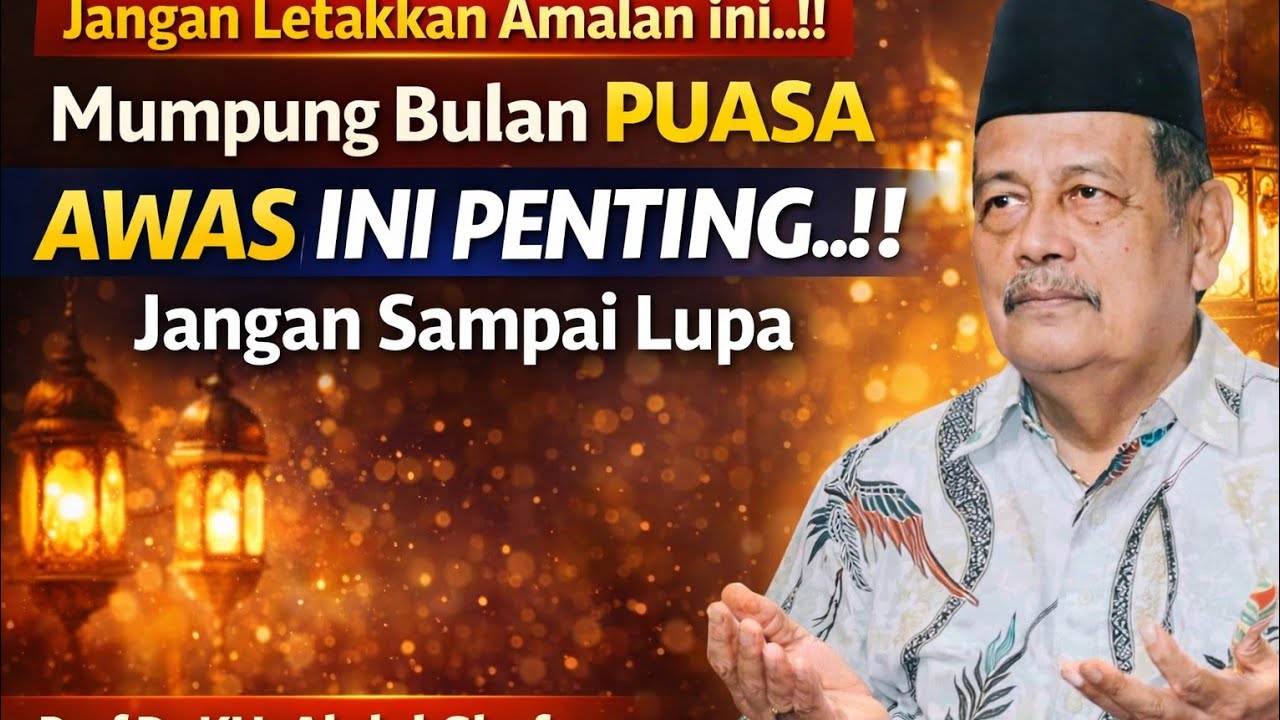 😢 90% Orang Lupa Amalan Ini Saat Ramadhan… KH. Abdul Ghofur Mengingatkan #khabdulghofur 